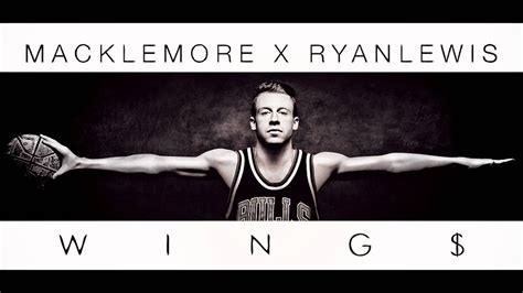 Wings (Macklemore & Ryan Lewis song) 